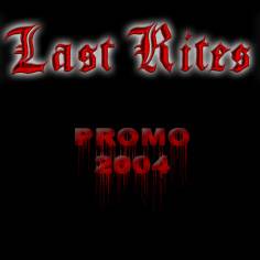 Last Rites (ITA) : Promo 2004